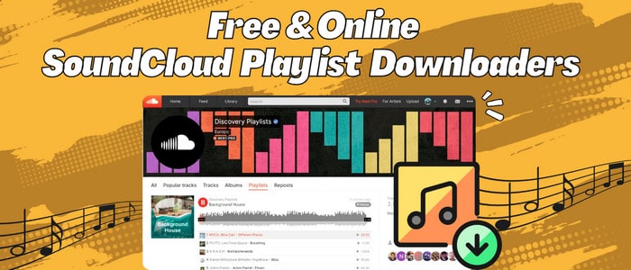 Top SoundCloud Playlist Downloaders